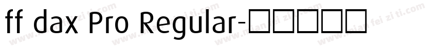 ff dax Pro Regular字体转换